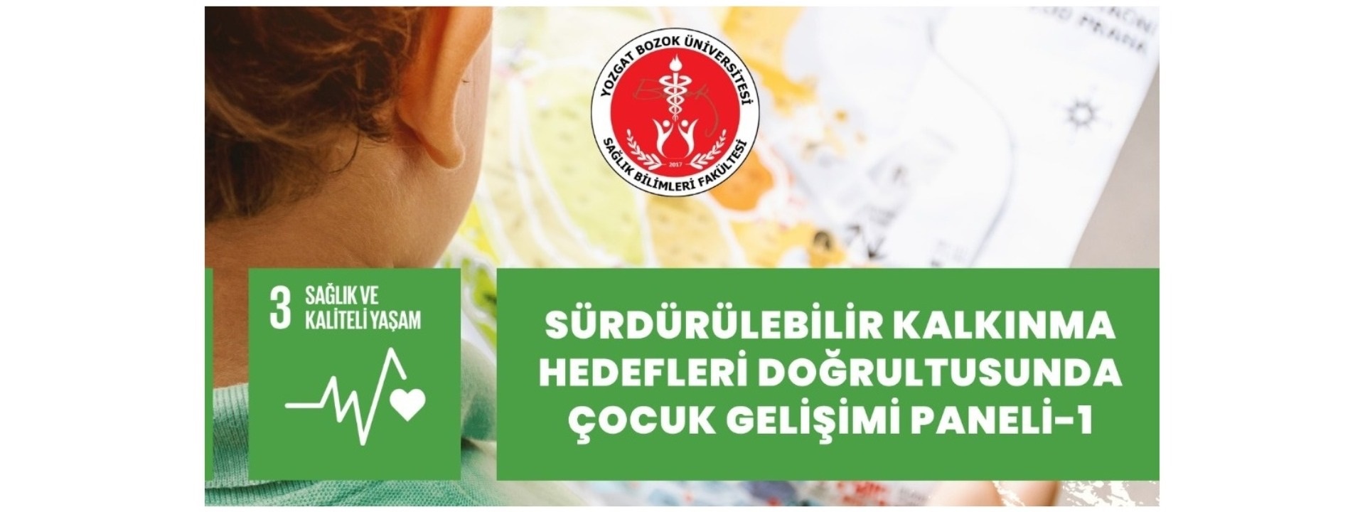 Sürdürülebilir Kalkınma Hedefleri Doğrultusunda Çocuk Gelişimi Paneli-1